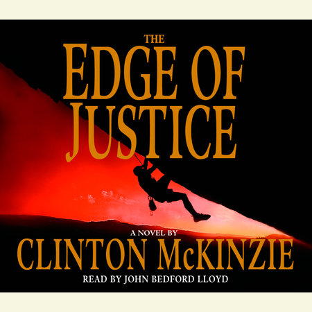 The Edge of Justice by Clinton McKinzie