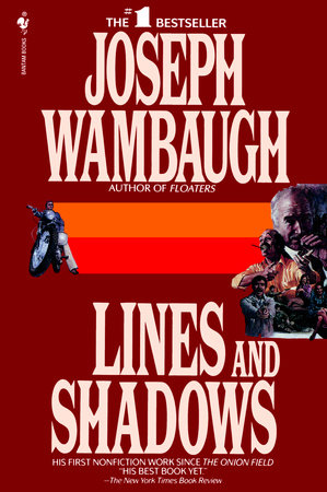 Lines and Shadows by Joseph Wambaugh