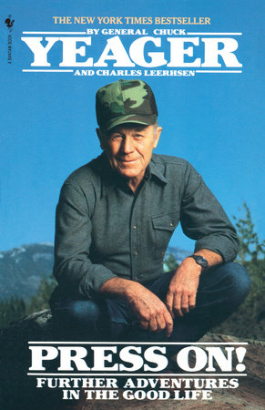 Press On! by Chuck Yeager and Charles Leerhsen