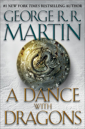 A Dance with Dragons (HBO Tie-in Edition): A Song of Ice and Fire: Book Five by George R. R. Martin