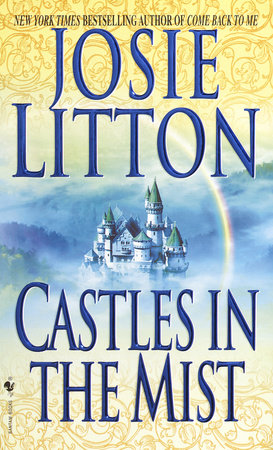 Castles in the Mist by Josie Litton