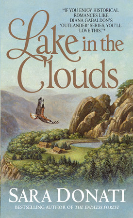 Lake in the Clouds by Sara Donati