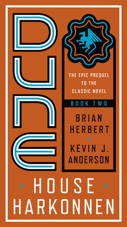 Dune: House Harkonnen by Brian Herbert and Kevin J. Anderson