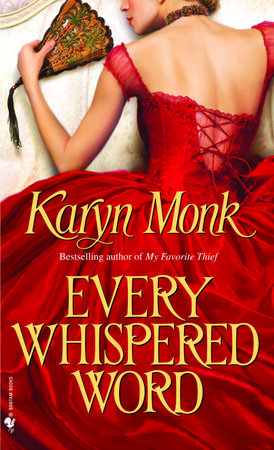 Every Whispered Word by Karyn Monk