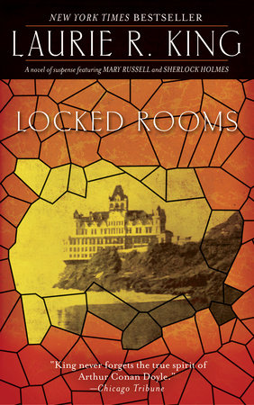 Locked Rooms by Laurie R. King