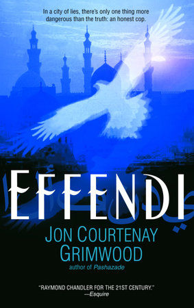Effendi by Jon Courtenay Grimwood