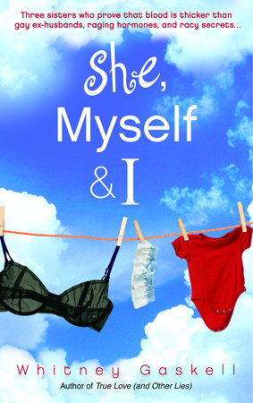 She, Myself & I by Whitney Gaskell