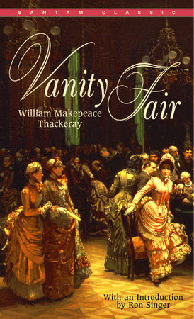 Vanity Fair by William Makepeace Thackeray