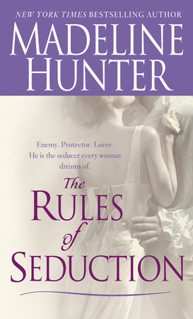 The Rules of Seduction by Madeline Hunter