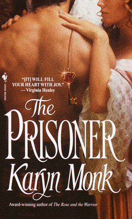 The Prisoner by Karyn Monk