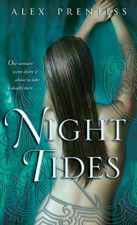 Night Tides by Alex Prentiss