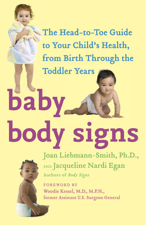 Baby Body Signs by Joan Liebmann-Smith, PhD and Jacqueline Egan