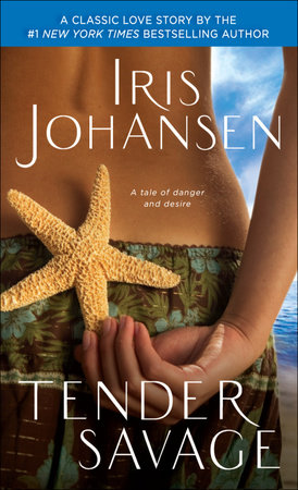 Tender Savage by Iris Johansen