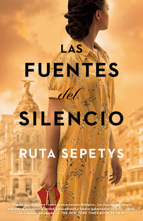 Las fuentes del silencio by Ruta Sepetys
