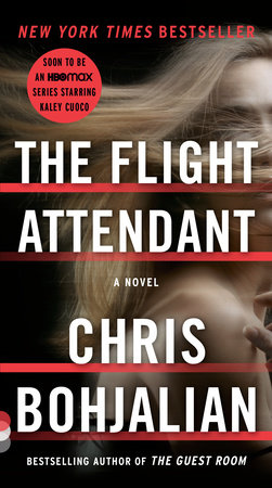 The Flight Attendant (Television Tie-In Edition) by Chris Bohjalian:  9780593314005