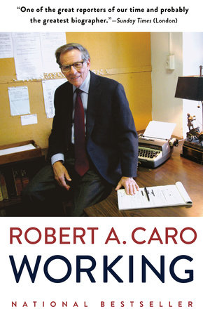 Working by Robert A. Caro