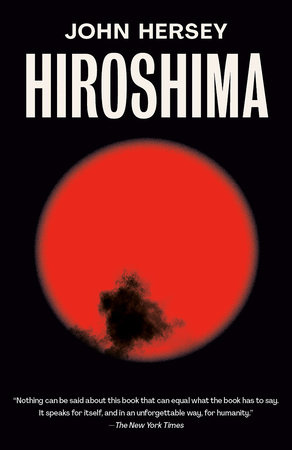 Hiroshima by John Hersey