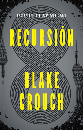 Recursion by Blake Crouch