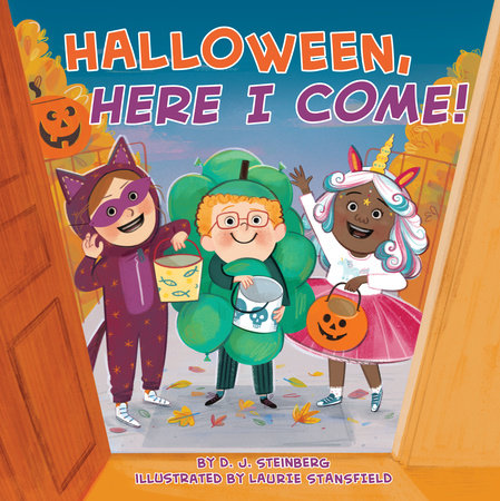 Halloween, Here I Come! by D.J. Steinberg