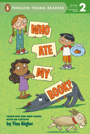 Who Ate My Book? by Tina Kügler