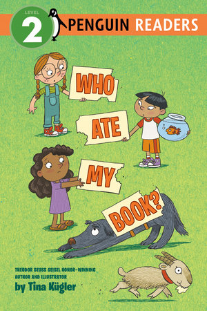 Who Ate My Book? by Tina Kügler