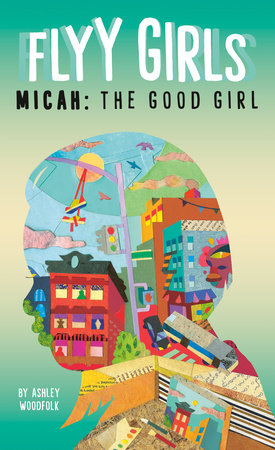 Micah: The Good Girl #2 by Ashley Woodfolk