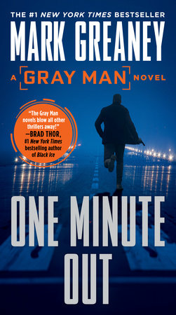 One Minute Out by Mark Greaney