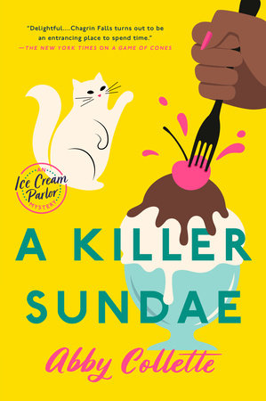 A Killer Sundae by Abby Collette