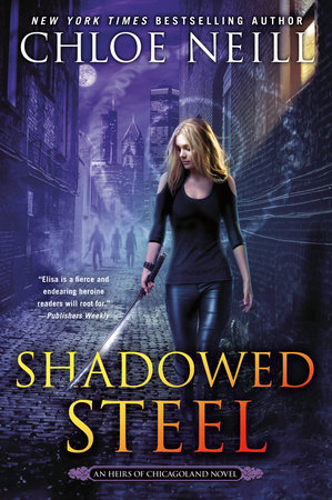 Shadowed Steel by Chloe Neill