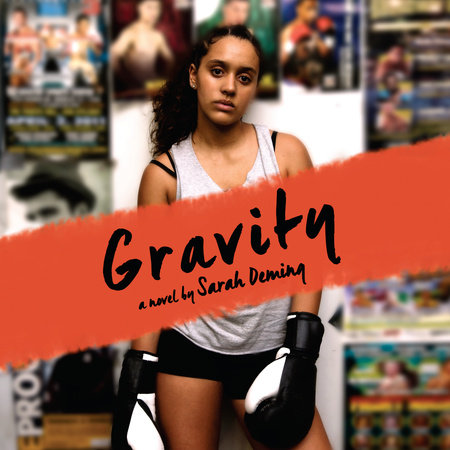 Gravity by Sarah Deming