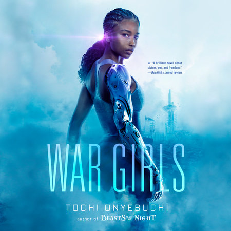 War Girls by Tochi Onyebuchi