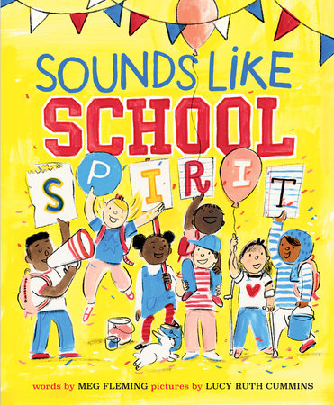 Sounds Like School Spirit by Meg Fleming
