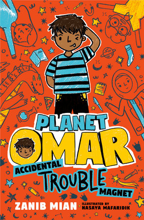 Planet Omar: Accidental Trouble Magnet by Zanib Mian