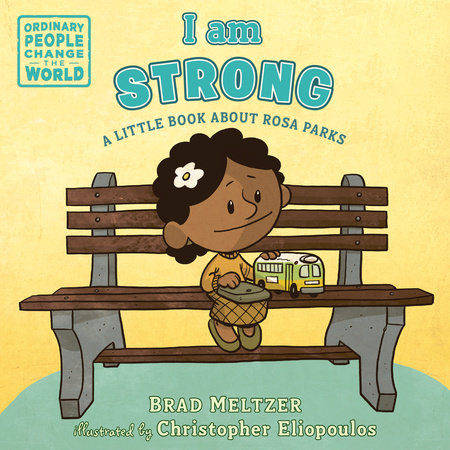 I am Strong by Brad Meltzer