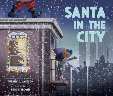 Santa in the City by Tiffany D. Jackson