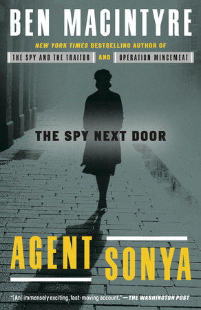 Agent Sonya by Ben Macintyre