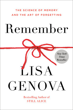 Remember by Lisa Genova