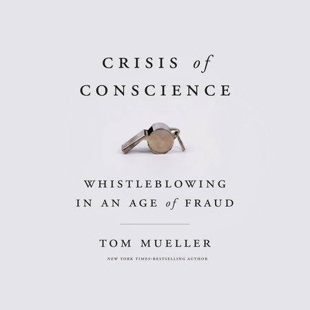 Crisis of Conscience by Tom Mueller