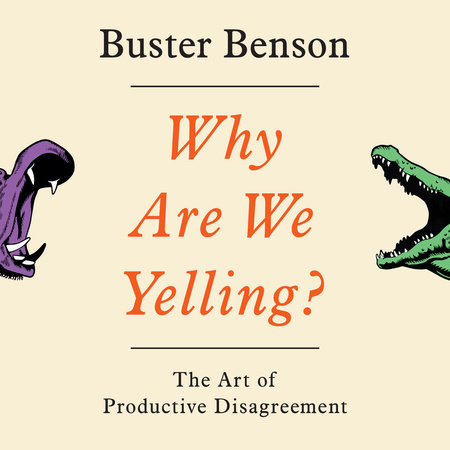 Why Are We Yelling? by Buster Benson