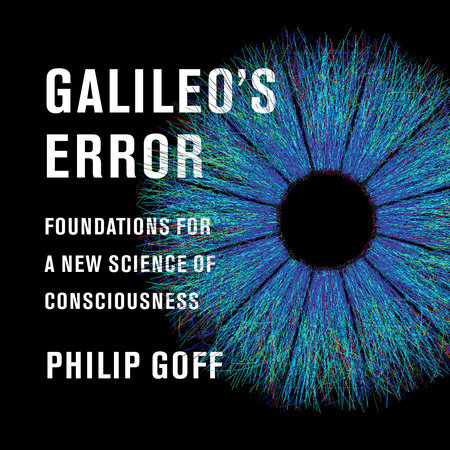 Galileo's Error by Philip Goff