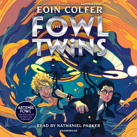 The Fowl Twins, Book One by Eoin Colfer