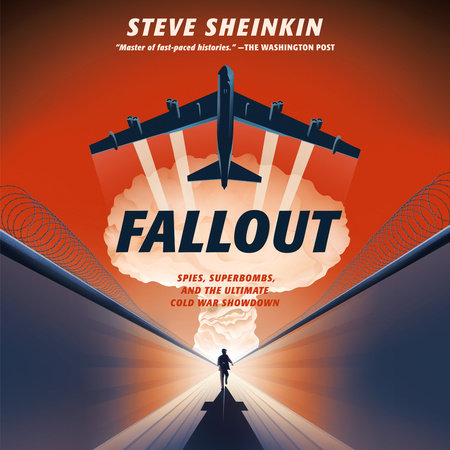 Fallout by Steve Sheinkin