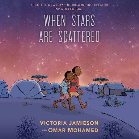 When Stars Are Scattered by Victoria Jamieson | Omar Mohamed