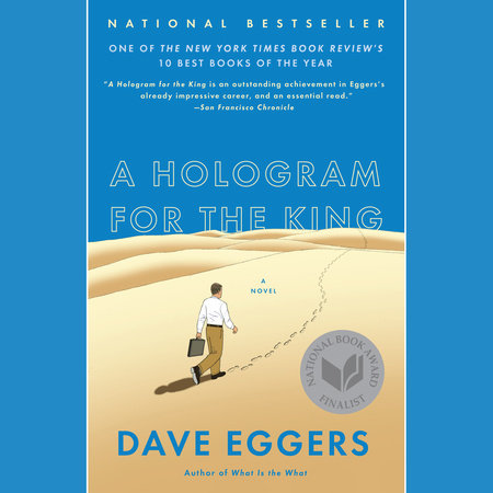 A Hologram for the King by Dave Eggers