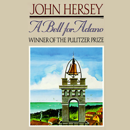 A Bell for Adano by John Hersey