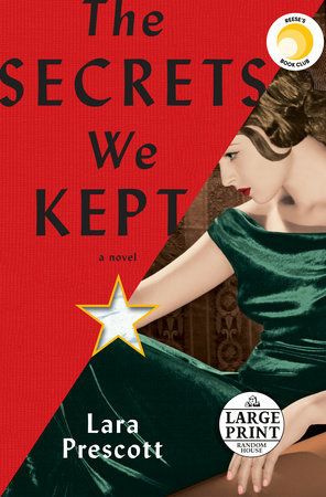 The Secrets We Kept: Reese's Book Club by Lara Prescott