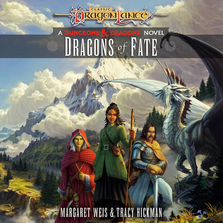 Dragons of Fate by Margaret Weis and Tracy Hickman