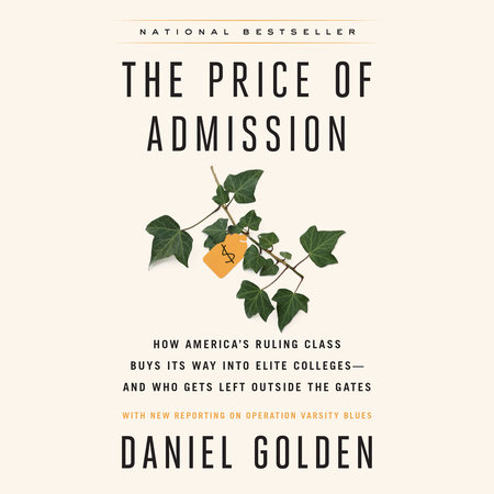The Price of Admission (Updated Edition) by Daniel Golden
