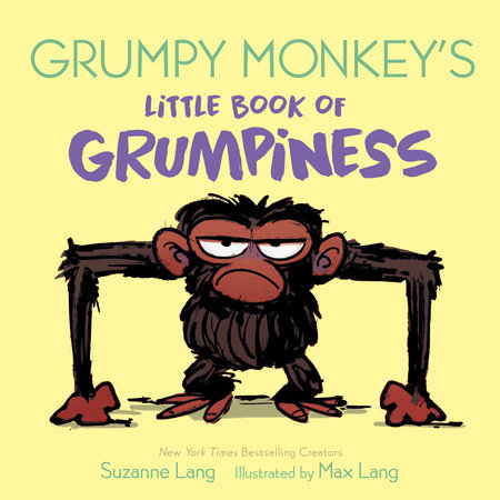 Grumpy Monkey's Little Book of Grumpiness by Suzanne Lang