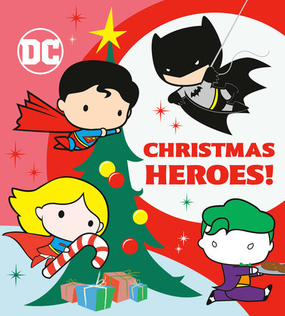 Christmas Heroes! (DC Justice League) by Random House